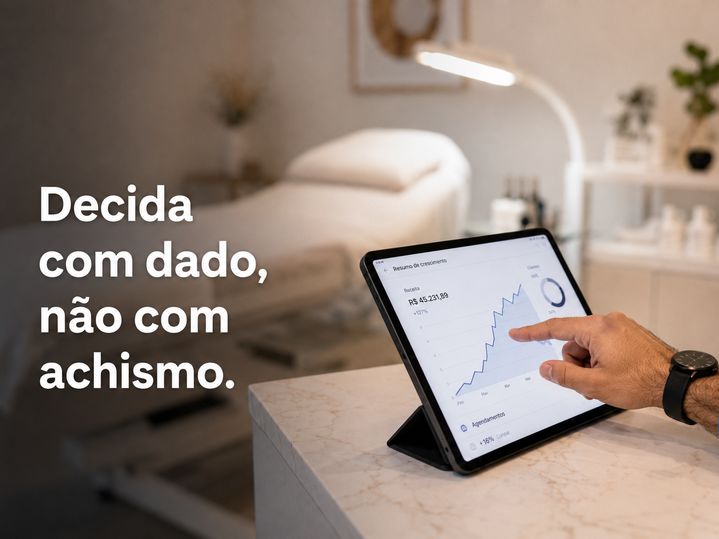 Decisão com dado, não achismo